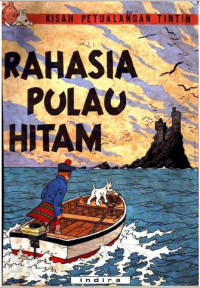 Image of KISAH PETUALANGAN TINTIN : RAHASIA PULAU HITAM